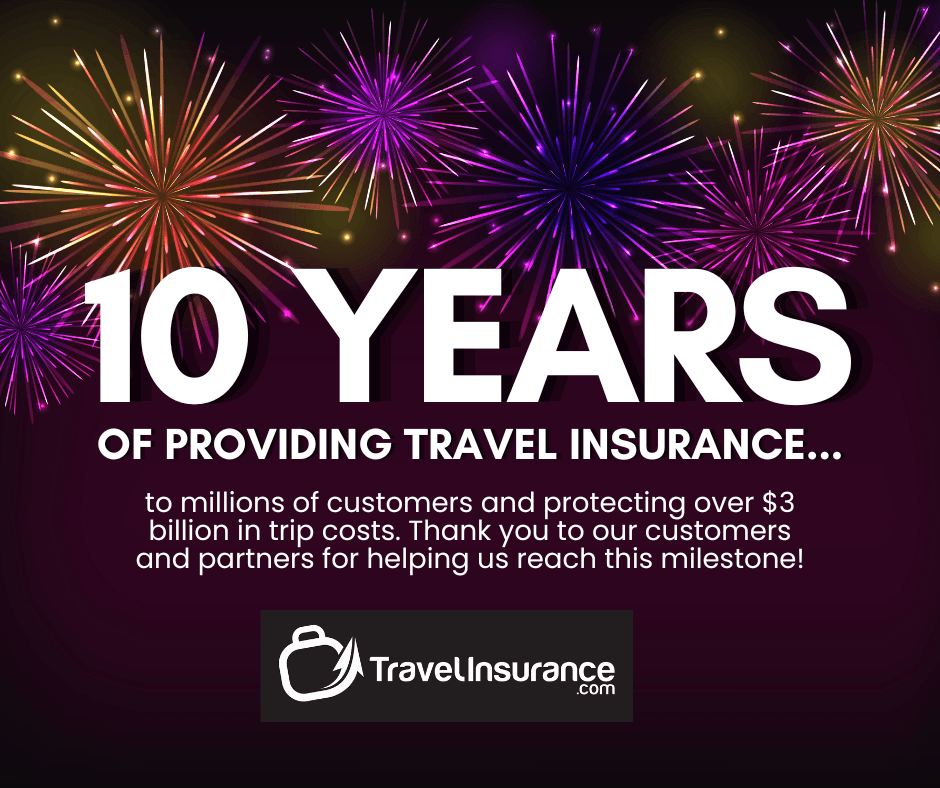TravelInsurance.com Celebrates 10 Years of Providing Valuable Travel Insurance Coverage to Millions of Travelers Worldwide